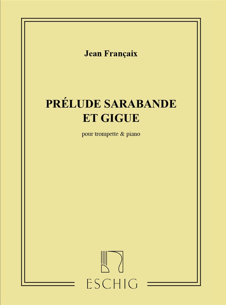 Prelude Sarabande Giguetrp-Piano